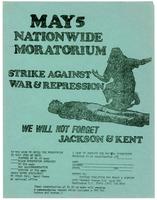 May 5 nationwide moratorium: strike against war & repression; we will not forget Jackson & Kent